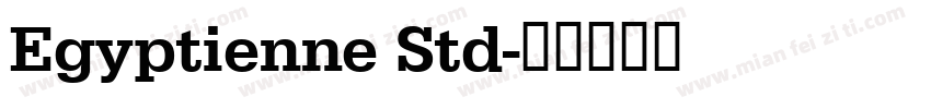 Egyptienne Std字体转换
